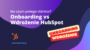 wdrozenie hubspot