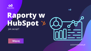Raportowanie w Hubspot przyklady