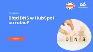 dns w hubspot co zrobic